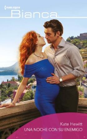 Hewitt |  Una noche con su enemigo | eBook | Sack Fachmedien