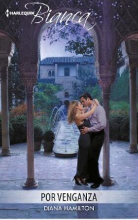 Hamilton |  Por venganza | eBook | Sack Fachmedien