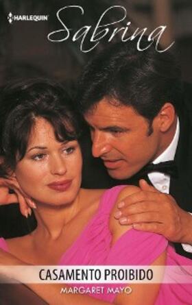 Mayo |  Casamento proibido | eBook | Sack Fachmedien