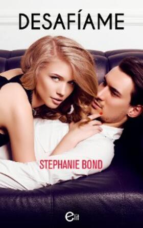 Bond |  Desafíame | eBook | Sack Fachmedien