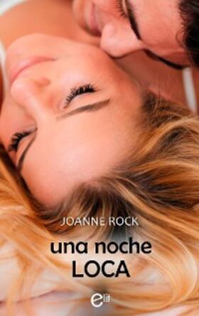 Rock |  Una noche loca | eBook | Sack Fachmedien