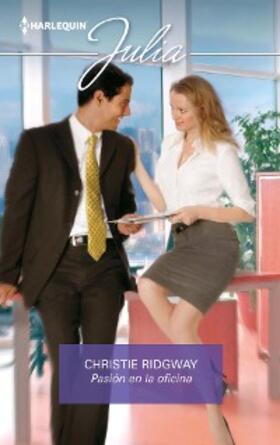 Ridgway |  Pasión en la oficina | eBook | Sack Fachmedien