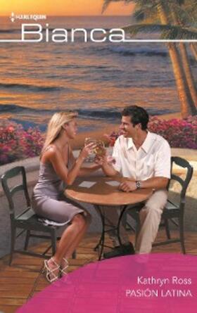 Ross |  Pasión latina | eBook | Sack Fachmedien