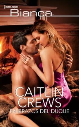 Crews |  En brazos del duque | eBook | Sack Fachmedien
