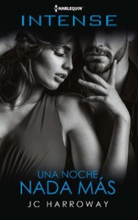 Harroway |  Una noche nada más | eBook | Sack Fachmedien