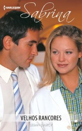 Darcy |  Velhos rancores | eBook | Sack Fachmedien