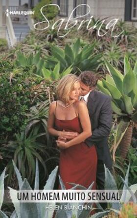 Bianchin |  Um homem muito sensual | eBook | Sack Fachmedien