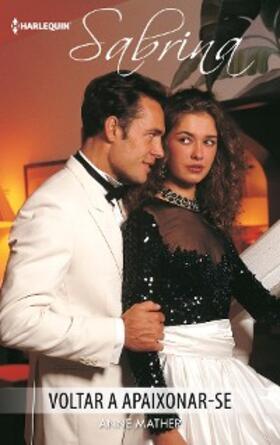 Mather |  Voltar a apaixonar-se | eBook | Sack Fachmedien