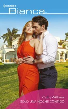 Williams |  Solo una noche contigo | eBook | Sack Fachmedien