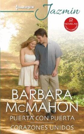 Mcmahon |  Puerta con puerta - Corazones unidos | eBook | Sack Fachmedien