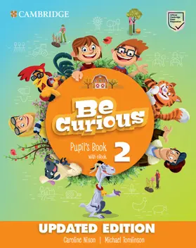 Nixon / Tomlinson |  Be Curious Level 2 Pupil's Book with eBook Updated | Buch |  Sack Fachmedien