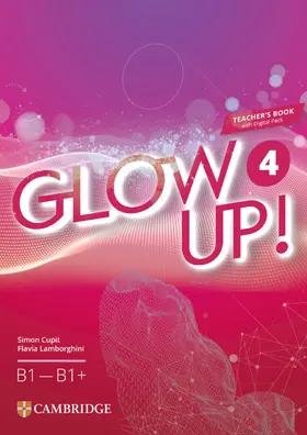 Cupit / Lamborghini |  Glow Up! English for Spanish Speakers Teacher's Book with Digital Pack Level 4 | Buch |  Sack Fachmedien