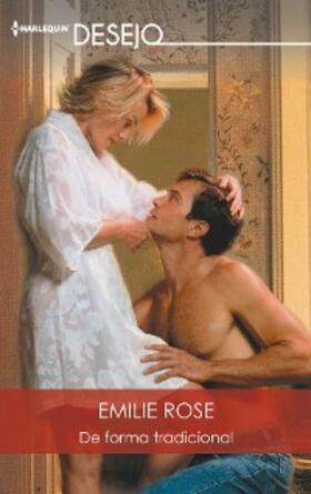 Rose |  De forma tradicional | eBook | Sack Fachmedien