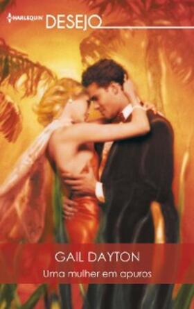 Dayton |  Uma mulher em apuros | eBook | Sack Fachmedien