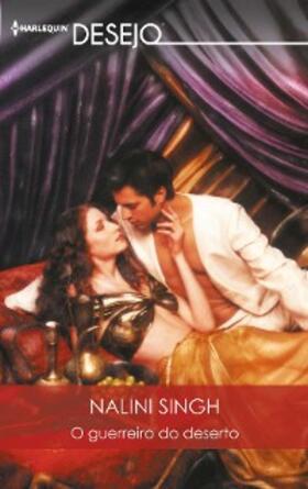 Singh |  O guerreiro do deserto | eBook | Sack Fachmedien