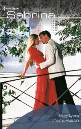 Lyons |  Louca paixão | eBook | Sack Fachmedien