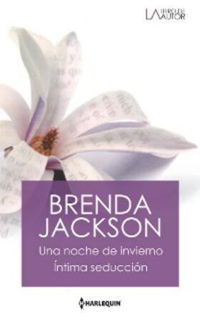 Jackson |  Una noche de invierno - Íntima seducción | eBook | Sack Fachmedien