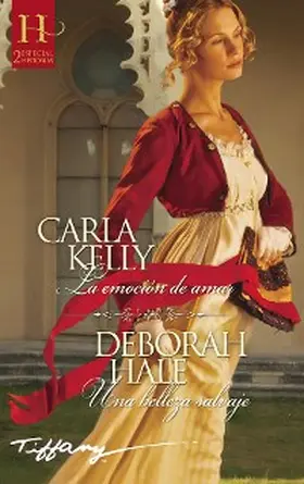 Kelly / Hale |  La emoción de amar - Una belleza salvaje | eBook | Sack Fachmedien