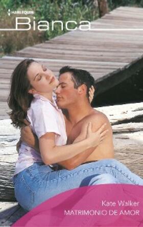 Walker |  MATRIMONIO DE AMOR | eBook | Sack Fachmedien