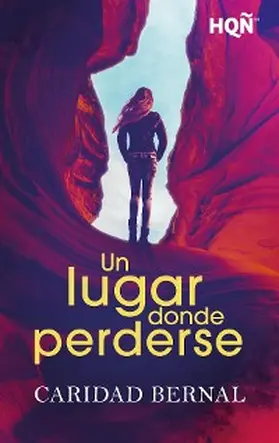 Bernal |  Un lugar donde perderse | eBook | Sack Fachmedien