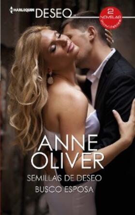Oliver |  Semillas de deseo - Busco esposa | eBook | Sack Fachmedien