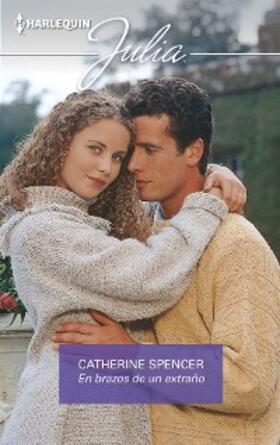 Spencer |  En brazos de un extraño | eBook | Sack Fachmedien