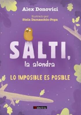 Donovici |  Salti, la alondra. Lo imposible es posible | eBook | Sack Fachmedien