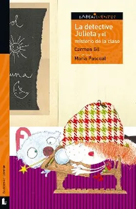 Gil Martínez |  La detective Julieta y el misterio de la clase | eBook | Sack Fachmedien