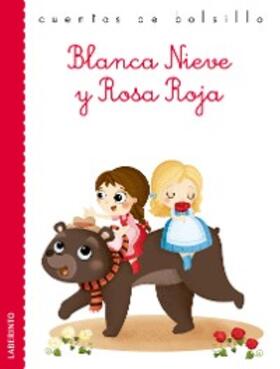 Grimm |  Blanca Nieve y Rosa Roja | eBook | Sack Fachmedien