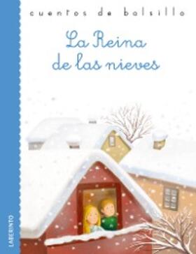 Andersen |  La Reina de las nieves | eBook | Sack Fachmedien
