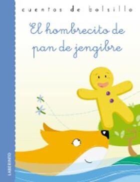 Anónimo |  El hombrecito de pan de jengibre | eBook | Sack Fachmedien