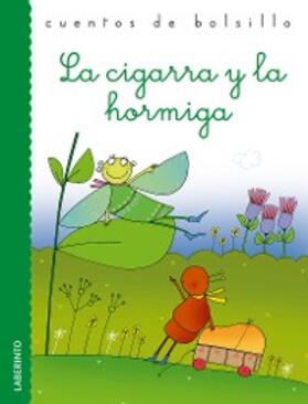 Esopo |  La cigarra y la hormiga | eBook | Sack Fachmedien
