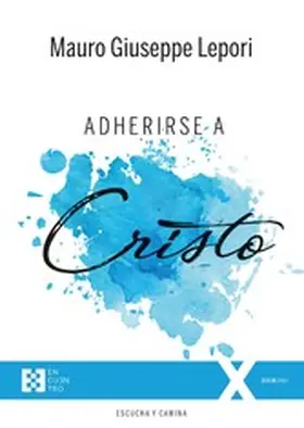 Lepori |  Adherirse a Cristo | eBook | Sack Fachmedien