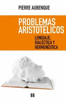 Aubenque |  Problemas aristotélicos | eBook | Sack Fachmedien