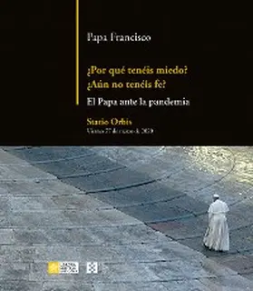 Francisco |  ¿Por qué tenéis miedo? ¿Aún no tenéis fe? | eBook | Sack Fachmedien