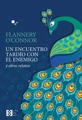 O'Connor |  Un encuentro tardío con el enemigo | eBook | Sack Fachmedien