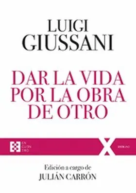 Giussani |  Dar la vida por la obra de Otro | eBook | Sack Fachmedien