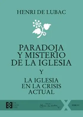 De Lubac |  Paradoja y misterio de la Iglesia | eBook | Sack Fachmedien
