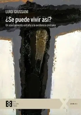 Giussani |  ¿Se puede vivir así? | eBook | Sack Fachmedien