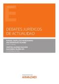 Castillejo Manzanares / Rodríguez Álvarez |  Debates jurídicos de actualidad | eBook | Sack Fachmedien