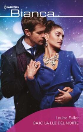 Fuller |  Bajo la luz del norte | eBook | Sack Fachmedien