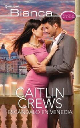 Crews |  Escándalo en Venecia | eBook | Sack Fachmedien