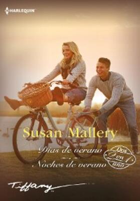 Mallery |  Días de verano - Noches de verano | eBook | Sack Fachmedien