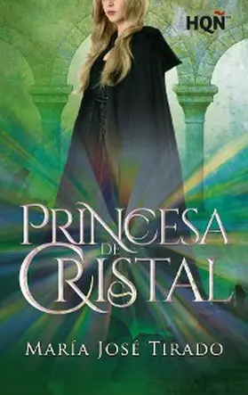José Tirado |  Princesa de cristal | eBook | Sack Fachmedien