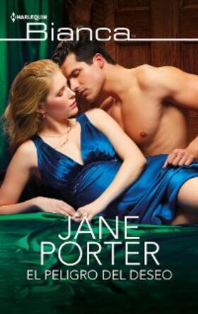 Porter |  El peligro del deseo | eBook | Sack Fachmedien