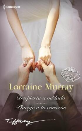 Murray |  Despierta a mi lado - Placaje a tu corazon | eBook | Sack Fachmedien