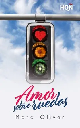 Oliver |  Amor sobre ruedas | eBook | Sack Fachmedien