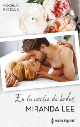 Lee |  En la noche de bodas | eBook | Sack Fachmedien