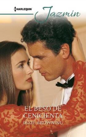 Browning |  El beso de cenicienta | eBook | Sack Fachmedien