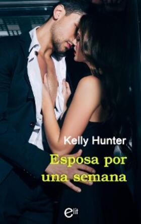 Hunter |  Esposa por una semana | eBook | Sack Fachmedien